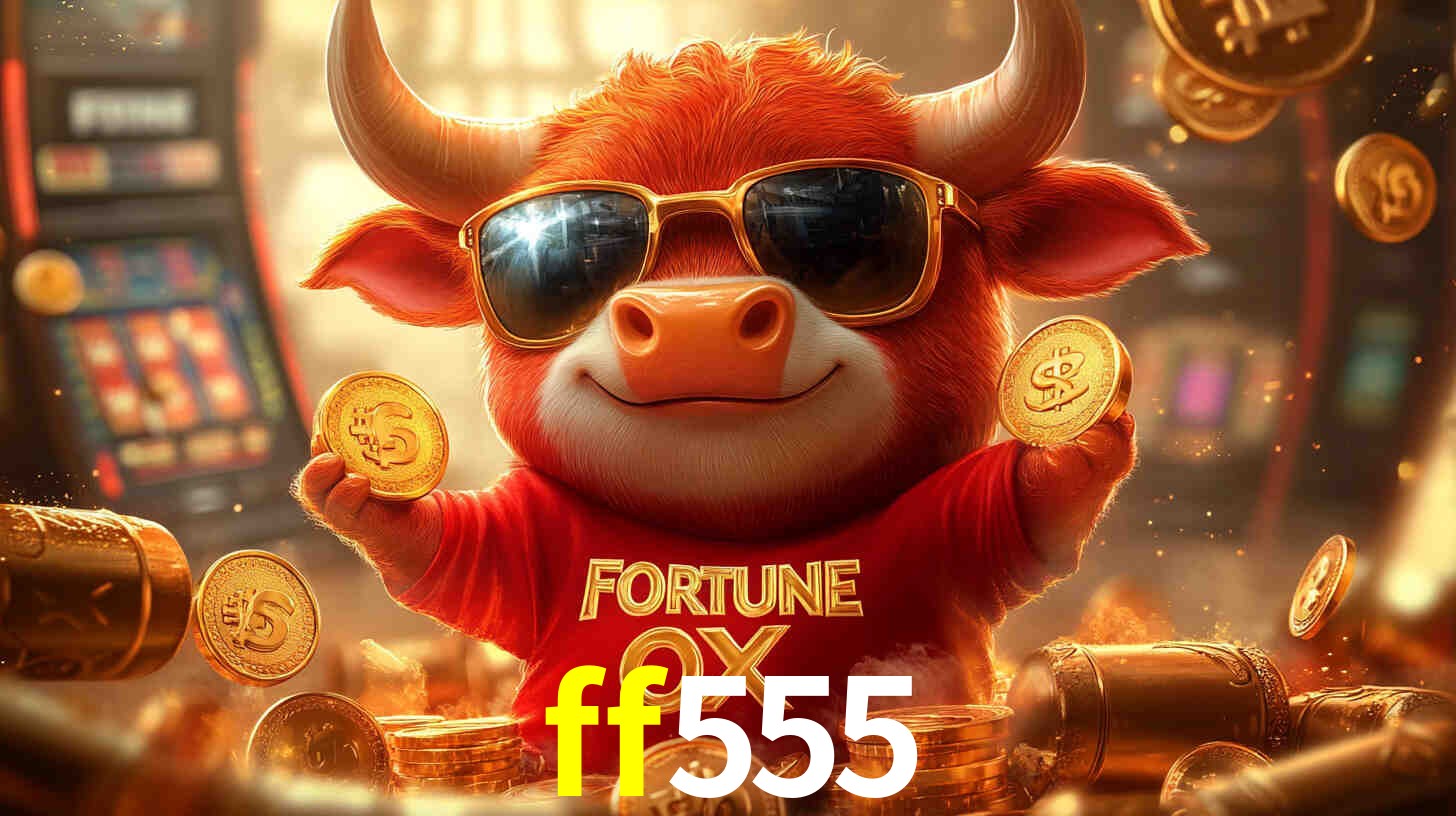 Welcome Bonus ff555